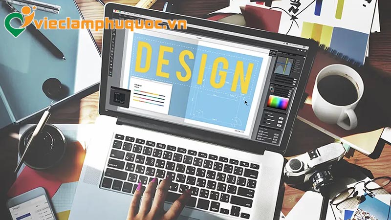 Các vị trí “hot” của ngành thiết kế đồ họa tại Phú Quốc