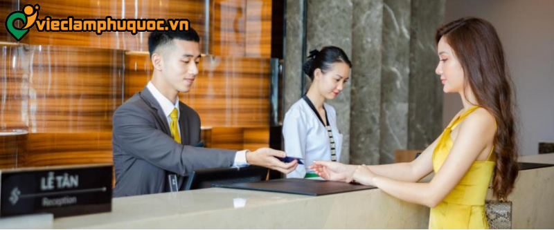 Những vị trí việc làm lễ tân tại Phú Quốc 
