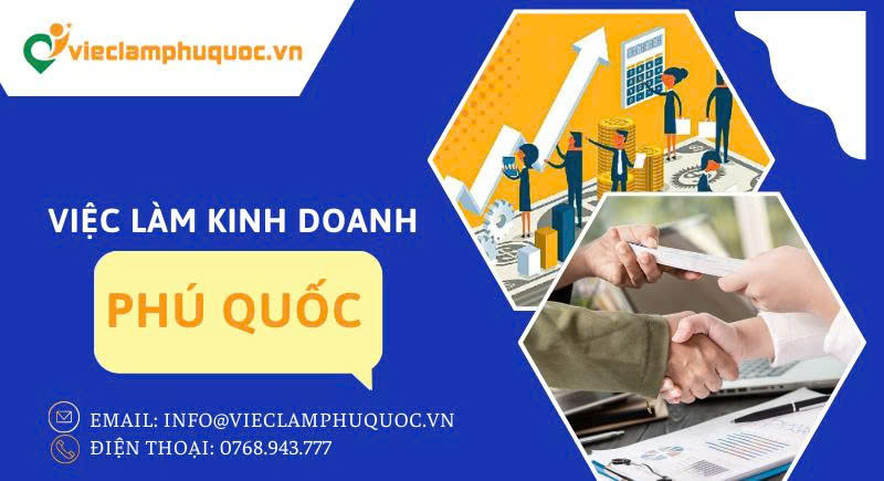 Thị trường việc làm kinh doanh Phú Quốc ngày càng sôi động